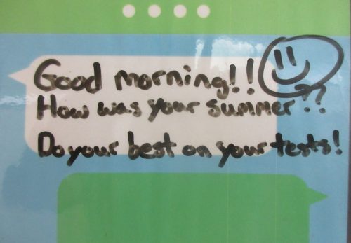 How was your summer? Do your best on your tests!